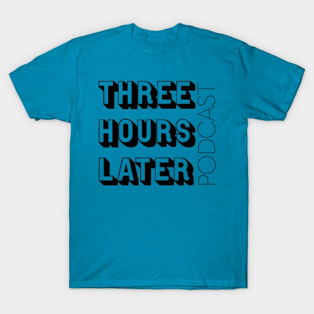 Three Hours Later Logo T-Shirt by Three Hours Later